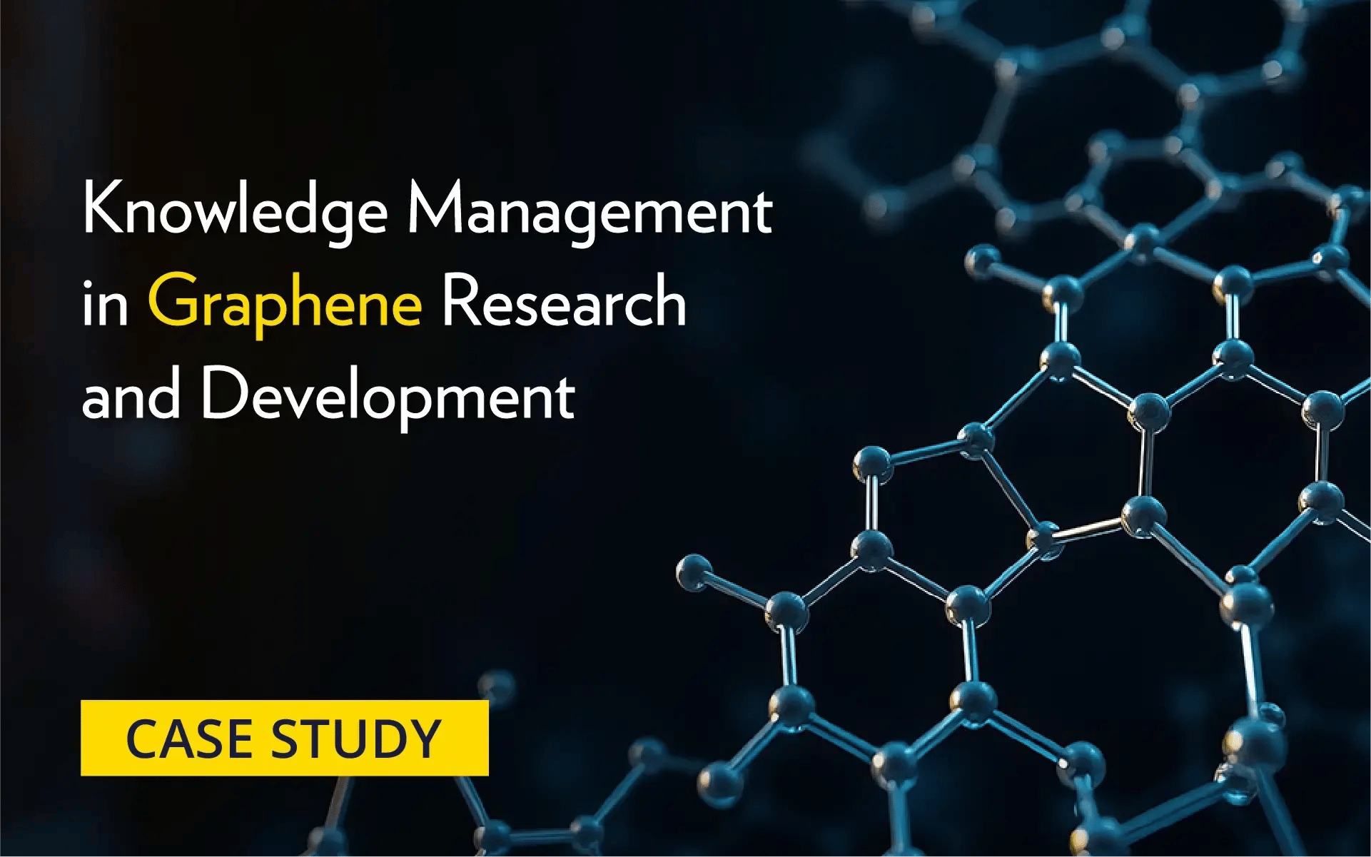 Case study banner with a molecular structure representing knowledge management in graphene research and development.