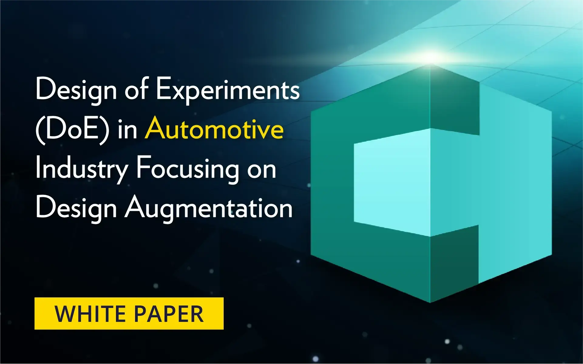 Whitepaper cover for "Design of Experiments (DoE) in Automotive Industry Focusing on Design Augmentation."
