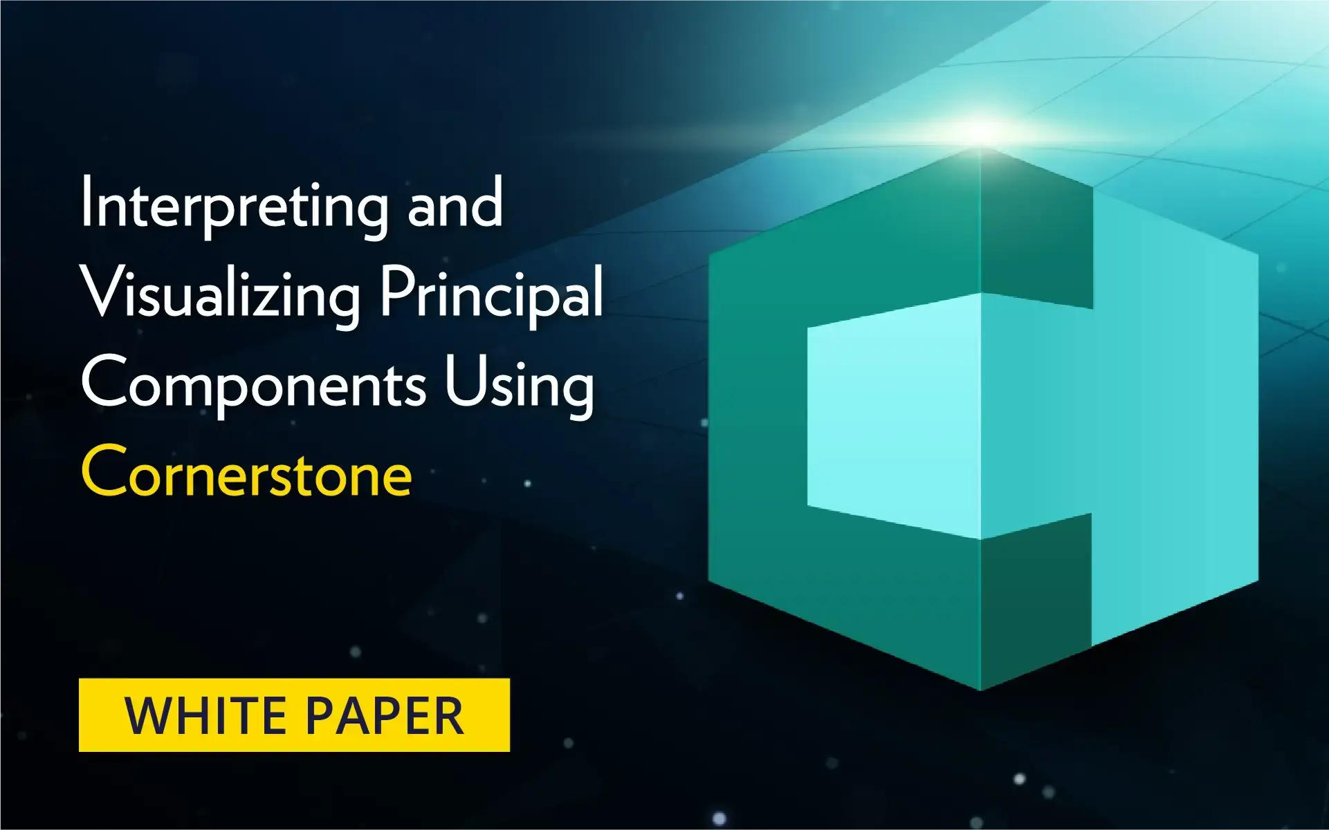 Whitepaper cover for "Interpreting and Visualizing Principal Components Using Cornerstone."
