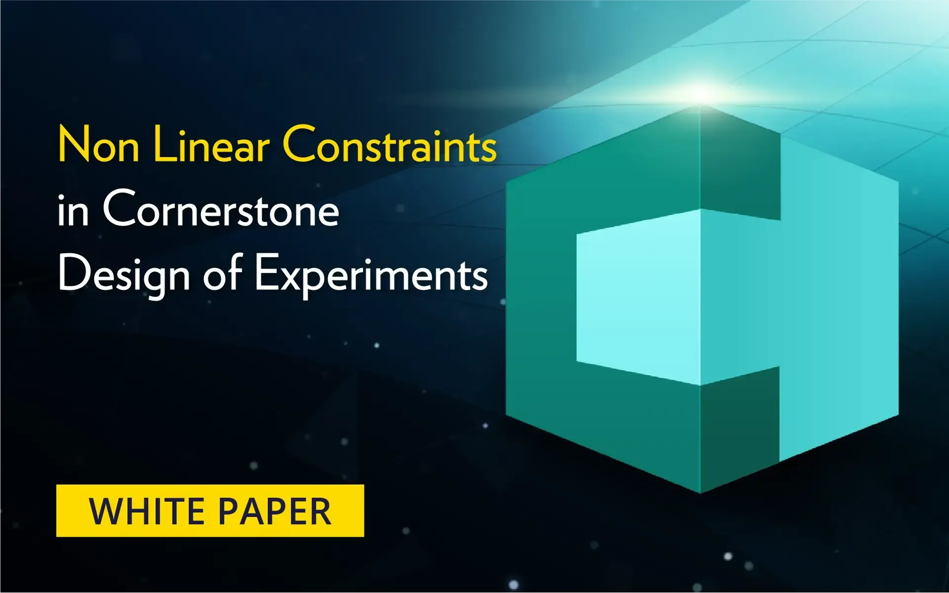 Whitepaper cover for "Non-Linear Constraints in Cornerstone Design of Experiments."