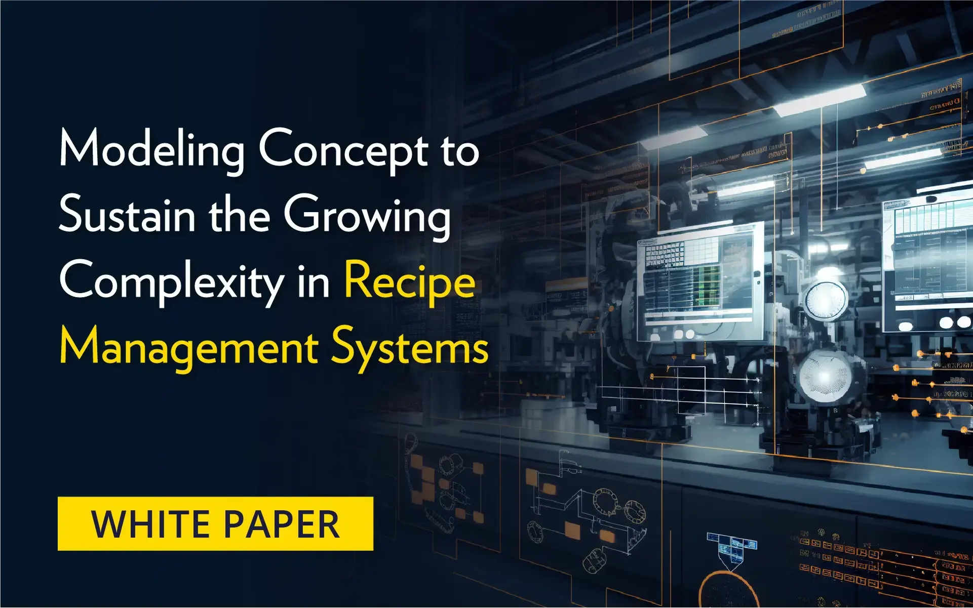 White paper cover for ''Modeling Concepts to Sustain the Growing Complexity in Recipe Management Systems".