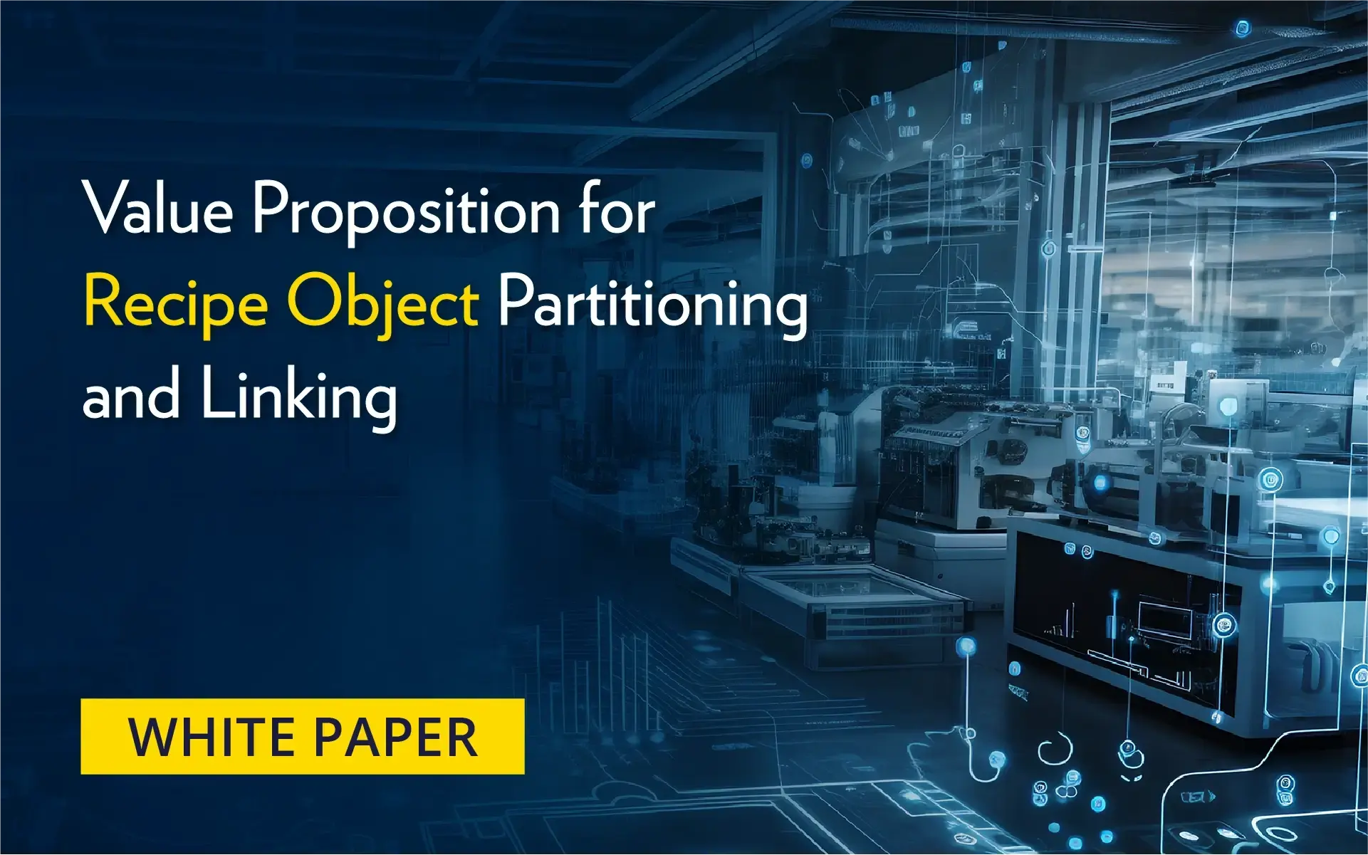 White paper cover for "'Value Proposition for Recipe Object Partitioning and Linking".