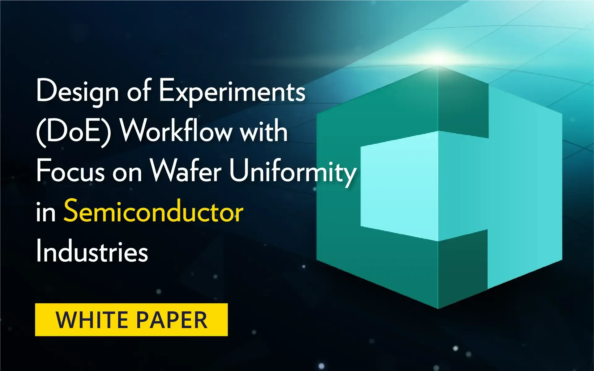 Whitepaper cover for "Design of Experiments (DoE) Workflow with Focus on Wafer Uniformity in Semiconductor Industries."